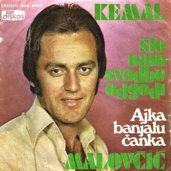 Kemal Malovcic - 1975 - Sto nam svadbu odgodi 34900255_Prednja